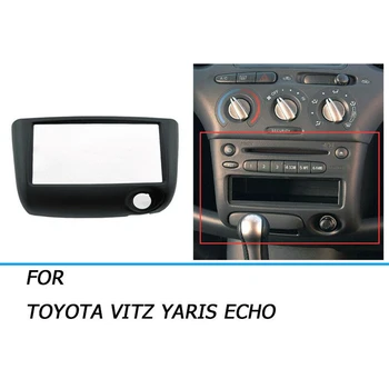 Automobilio Stereo Radijo Fasciją Skydelio Apdaila Rinkinys 2 Din Rėmelis, Dvd, Navigacija, Garso Pultas, skirtas Toyota Yaris Echo Vitz Platz 99-05