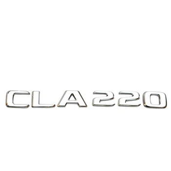 CLA180 CLA200 CLA220 CLA250 CLA260 šildomos Galinės Laišką Logotipas Ženklelis Lipdukas 3D Mercedes Benz AMG CLA Automobilių Optikos Reikmenys