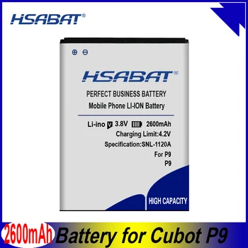 HSABAT 2600mAh Už Cubot P9 Ličio-jonų polimerų baterija
