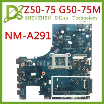 KEFU Z50-75 Mainboard Lenovo Z50-75 G50-75M G50-75 Plokštė ACLU7/ACLU8 NM-A291 Rev1.0 su A10-7300 CPU Testas
