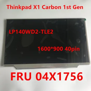 Naujas Originalus 14 colių nešiojamas slim led ekranas Lenovo Thinkpad X1 Carbon 1st Gen Panel LP140WD2-TLE2 FRU 04X1756