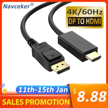 Navceker DP HDMI Kabelis 4K 30Hz DP HDMI Adapteris DisplayPort 