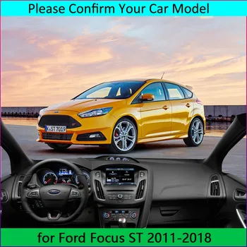 Skėtį nuo saulės Dashmat Apsaugoti Kilimą Reikmenys Ford Focus ST 2011~2018 Anti-nešvarus Kilimėlis prietaisų Skydelio Mygtukai 2012 2013 2016