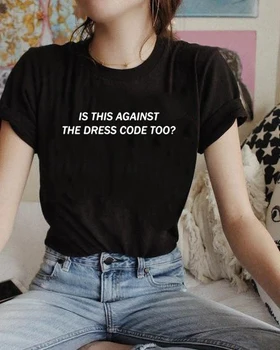 Tai Nuo Aprangos Kodas-Taip Pat? T-Shirt Vasaros Mados Hipster Citatos, Juokingi Marškinėliai Girl Viršuje Tee Tumblr Marškinėliai Komplektai