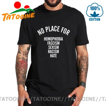 Tatooine Ne Vieta Homofobija Fašizmu, Rasizmu, Seksizmu Neapykantos T shirts Didelis Dydis Paprastu Laišku Atspausdintas T-shirt Mados Hipster Tees