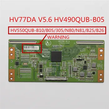 Tcon Valdybos HV77DA V5.6 HV490QUB HV550QUB B10/ B05/ 305/ N80/ N81/ B25/ B26 ...ir t.t. Originalus Produktas Profesinės Bandymo Valdyba